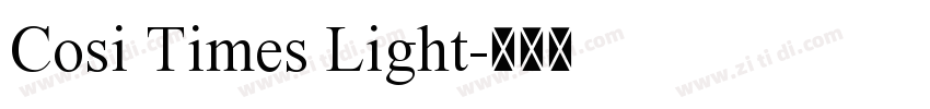 Cosi Times Light字体转换